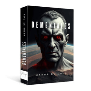 "DEMENTALES" ya a la venta.