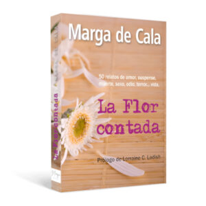 NUEVA EDICIÓN DE "LA FLOR CONTADA".