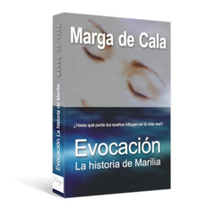 NUEVA EDICIÓN DE "EVOCACIÓN (La historia de Marilia)".