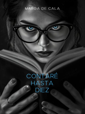 Contaré hasta diez