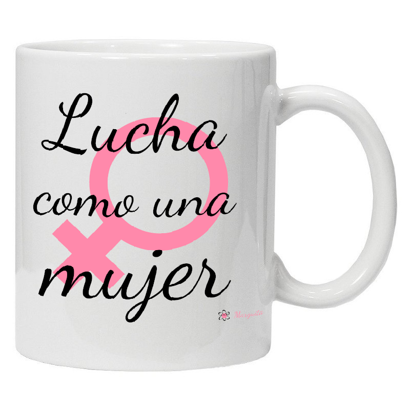 Taza LUCHA (Lucha como una mujer).